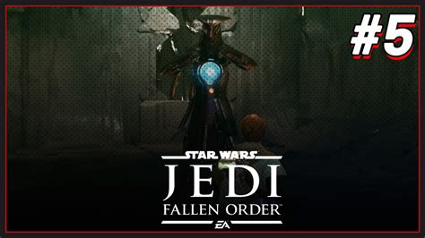 Tomb Guardian | Star Wars Jedi: Fallen Order [05] - YouTube