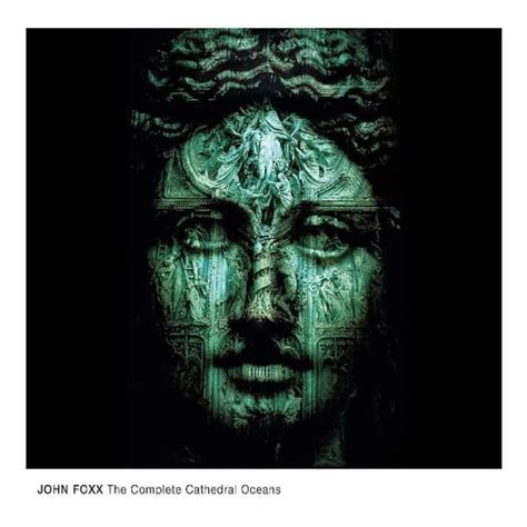 John Foxx: The Complete Cathedral Oceans Vinyl. Norman Records UK