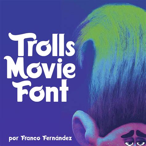 Trolls Movie Font Windows font - free for Personal