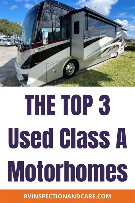 The top 3 used class a motorhomes i recommend – Artofit