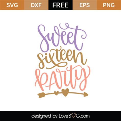 Free Sweet Sixteen Party SVG Cut File - Lovesvg.com