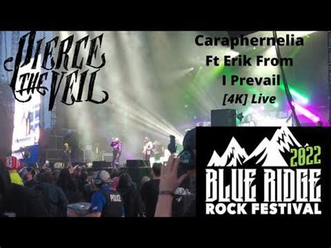 Pierce The Veil - Caraphernelia ft Erik From I Prevail LIVE 4K @ Blue Ridge Rock Festival Alton ...