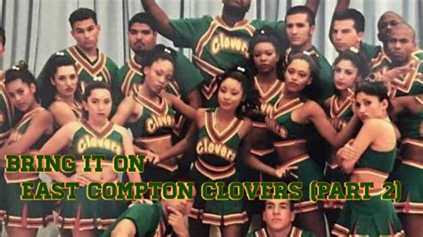 Bring It On (2000) East Compton Clovers (Part 2) - YouTube