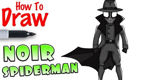 How to Draw Noir Spider-Man | Into the Spider-Verse - YouTube