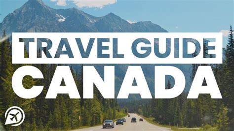 CANADA TRAVEL GUIDE - Fantastictrip