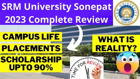 SRM University Sonepat 2023 Review - Highest Package | SRM Placement ...