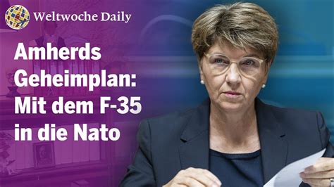 Amherds Geheimplan: Mit dem F-35 in die Nato - Weltwoche Daily CH, 16.09.2022 - YouTube