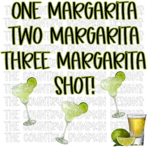 One Margarita Two Margarita Three Margarita Shot png | Etsy