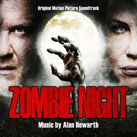 ‎Zombie Night (Original Motion Picture Soundtrack) - Album by Alan Howarth - Apple Music