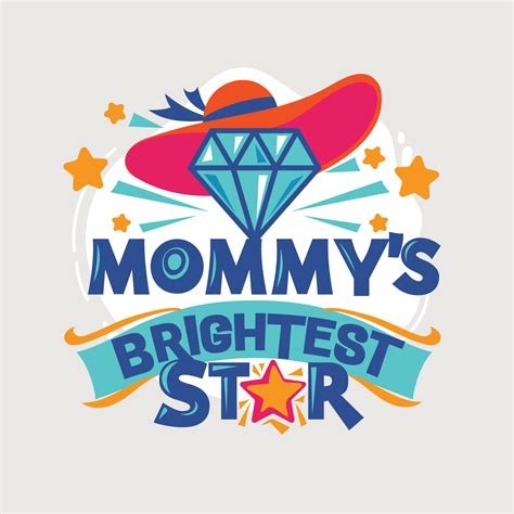 Mommy's Brightest Star Phrase Illustration.Back to School Quote 641185 Vector Art at Vecteezy