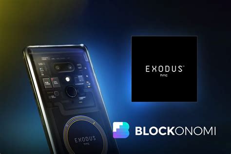 HTC May Release 2nd Version Of The Blockchain-Enabled Exodus Phone