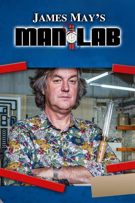 James May's Man Lab: Season 3 Pictures - Rotten Tomatoes