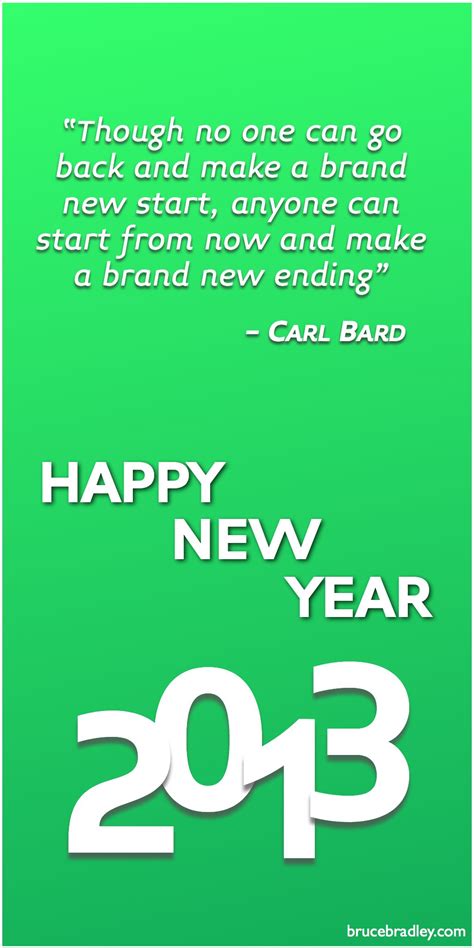 A quote from Carl Bard for some New Year's inspiration: “Though no one can go back and make a ...