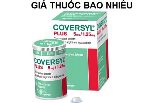 Thuốc Coversyl Plus Arginine 5mg/1.25mg là thuốc gì? có tác dụng gì? giá bao nhiêu tiền?