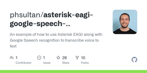 GitHub - phsultan/asterisk-eagi-google-speech-recognition: An example ...
