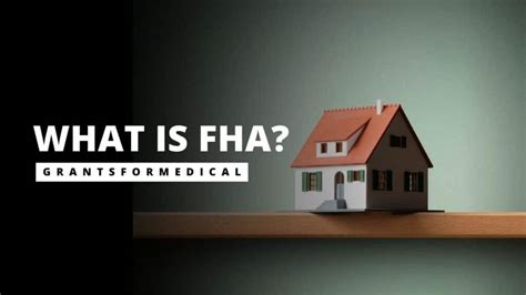 What is FHA? And their Requirements in 2023 Requirements and Benefits of FHA