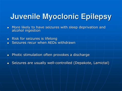 Juvenile Myoclonic Epilepsy