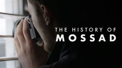 Watch Or Stream The History of Mossad