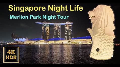 Singapore Merlion Park Night Walk - YouTube