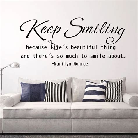 Marilyn Monroe Quotes There's So Much To Smile Keep Smiling Inspirational Life Wall Decal ...