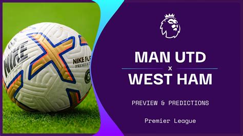 Man Utd v West Ham live stream: How to watch Premier League online