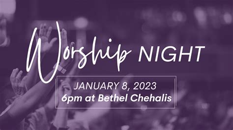 Worship Night — Bethel Church