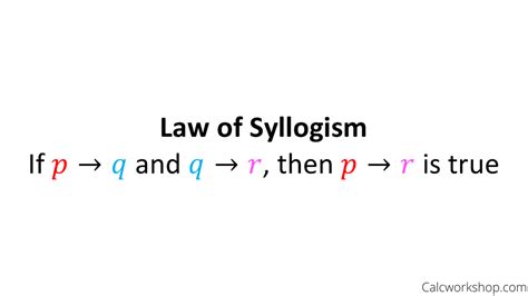 Law of Syllogism & Detachment (Explained w/ 19 Examples!)