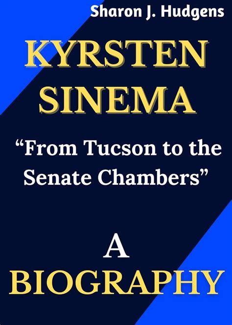 Amazon.com: KYRSTEN SINEMA BIOGRAPHY: “From Tucson to the Senate ...