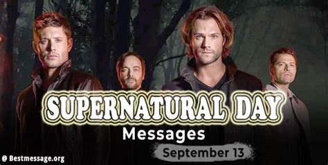 Supernatural Day Quotes, Messages, Wishes