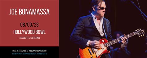 Joe Bonamassa at Hollywood Bowl | 9 August 2023 | Joe Bonamassa Tour