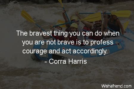 Bravery Quotes