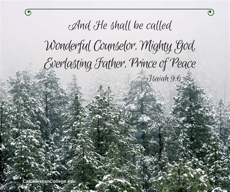 Isaiah 9:6 And He shall be called Wonderful Counselor, Mighty God ...