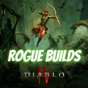 Diablo 4 Rogue Builds - Diablo 4 Guide