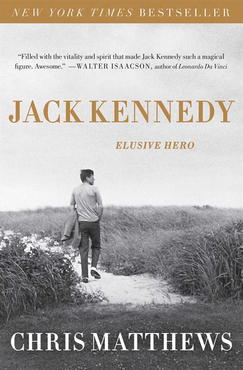 Jack Kennedy | Book by Chris Matthews | Official Publisher Page | Simon ...