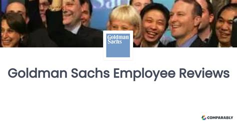 Goldman Sachs Employee Reviews | Comparably