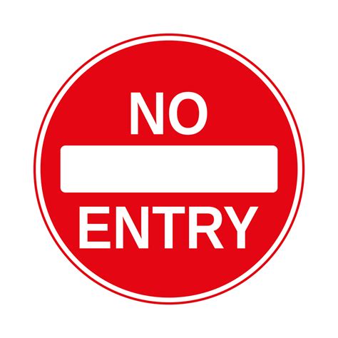 No Entry Sign