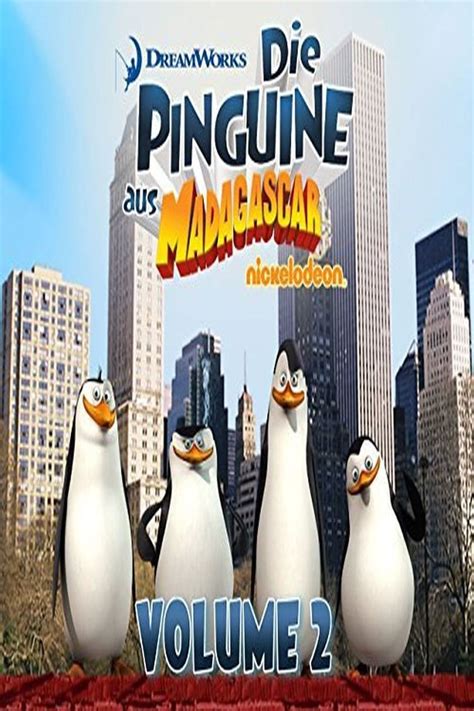 The Penguins Of Madagascar Season 2 - Watch full episodes free online at Teatv