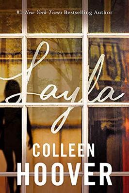 Layla by Colleen Hoover - The Book Disciple