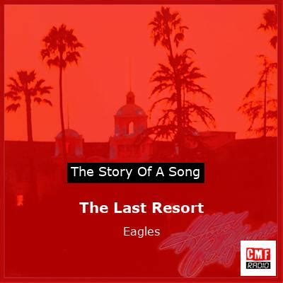 The story of a song: The Last Resort - Eagles