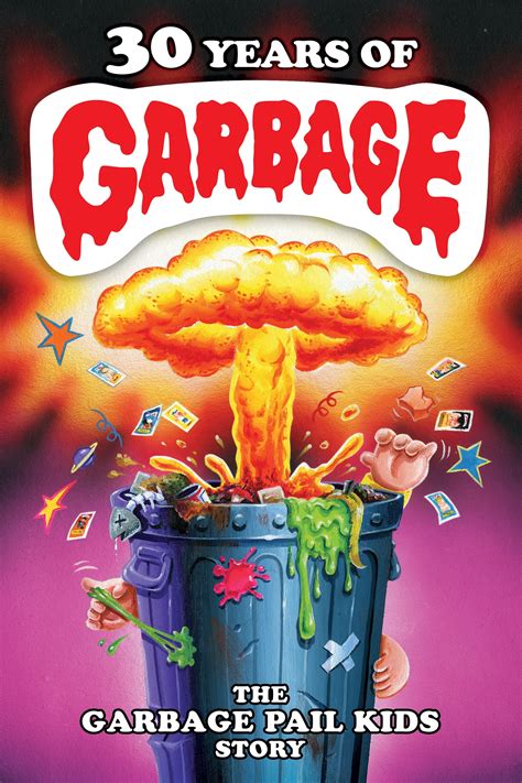 30 Years of Garbage: The Garbage Pail Kids Story (2017) Online Kijken ...