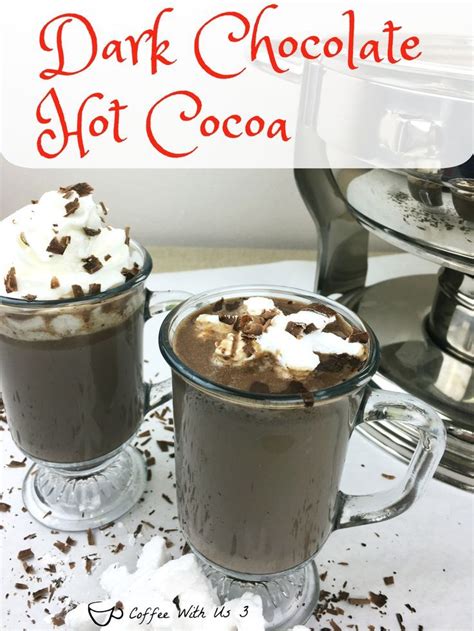 Dark Chocolate Hot Cocoa. The best dark hot chocolate recipe out there! Dark Chocolate Hot Cocoa ...