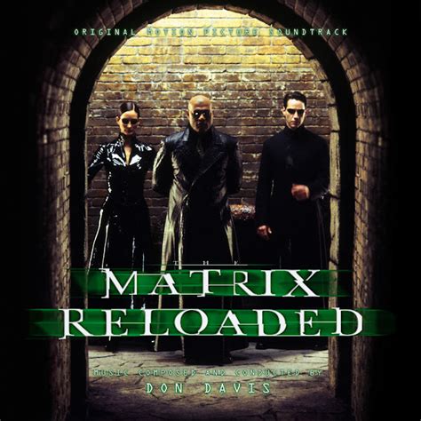 The Matrix Reloaded (Don Davis | The Soundtrack Gallery: Custom ...