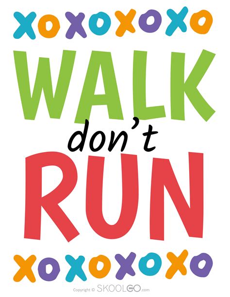 Walk Don't Run - Free Classroom Poster - SKOOLGO