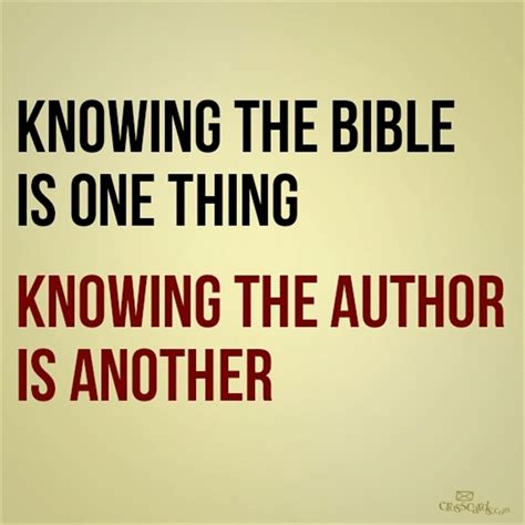 Knowing the Bible is One Thing, Knowing the Author is Another - Your Daily Verse