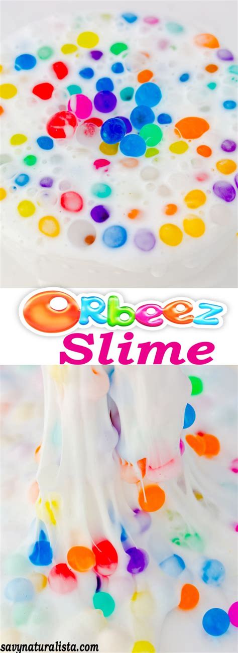 Toothpaste Orbeez Slime - Savvy Naturalista | Orbeez slime, Toothpaste slime, Slime craft