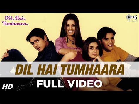 Full Movie Dil Hai Tumhaara - modrencarsandbikes