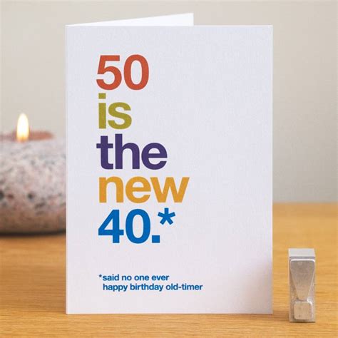 '50 Is The New 40' Funny 50th Birthday Card By Wordplay Design