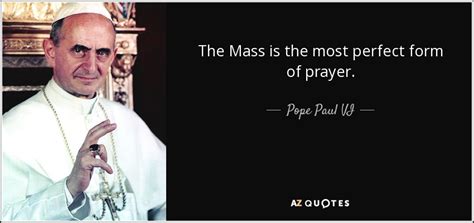 TOP 25 HOLY MASS QUOTES | A-Z Quotes