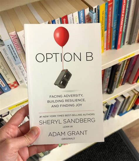 Option B Summary and Analysis | Sheryl Sandberg and Adam Grant - Option ...