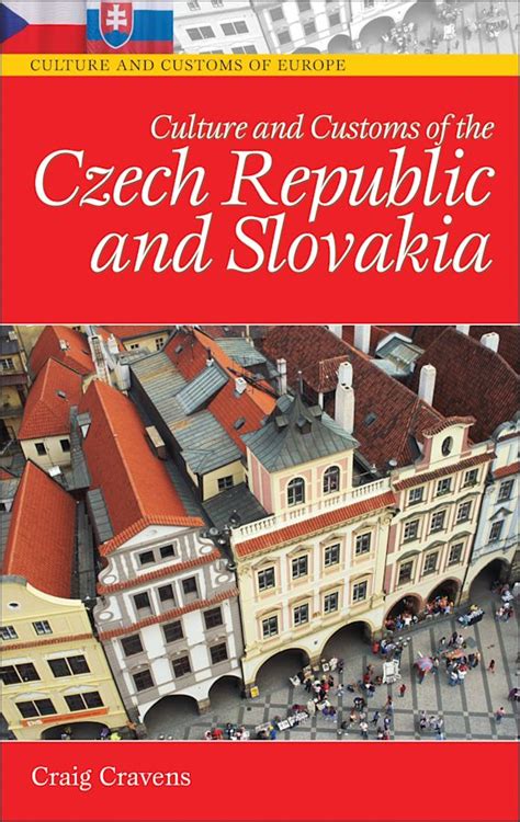 Culture and Customs of the Czech Republic and Slovakia: : Culture and ...